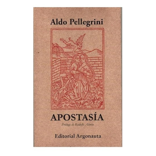 Libro Apostasia De Aldo Pellegrini