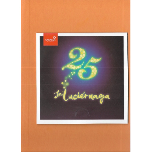 La Luciérnaga 25 Años - Caracol Radio - Libro Nuevo, Sellado