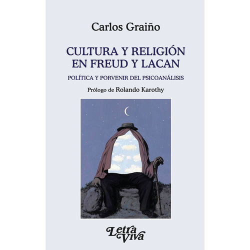 Cultura Y Religion En Freud Y Lacan, De Graiño, Carlos. Editorial S/d, Tapa Tapa Blanda En Español