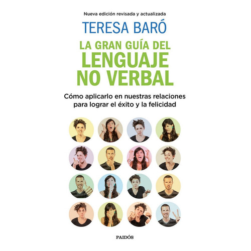 Teresa Baró La gran guía del lenguaje no verbal Editorial Paidós