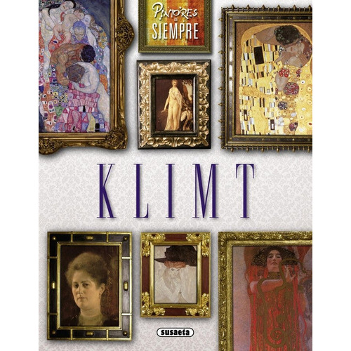 Klimt, De Artigas, Isabel. Editorial Susaeta, Tapa Blanda En Español