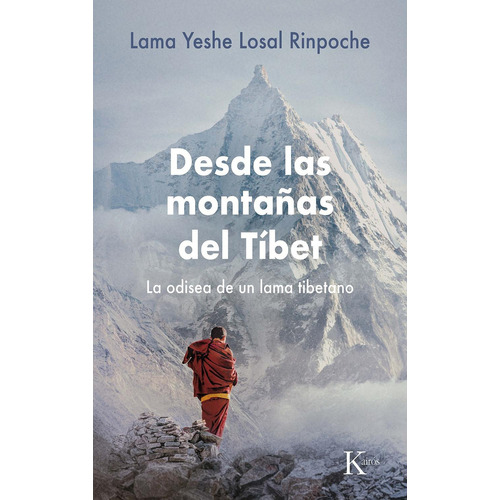 Desde Las Montaãâas Del Tibet, De Losal Rinpoche, Lama Yeshe. Editorial Kairos Sa, Tapa Blanda En Español