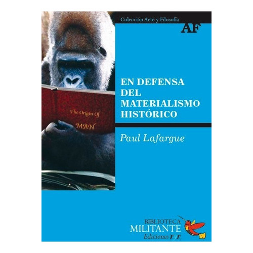 En Defensa Del Materialismo Histórico, De Paul Lafargue. Editorial Ediciones Ryr, Tapa Blanda, Edición 2011 En Español, 2011
