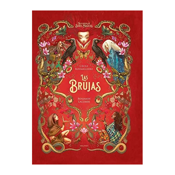 Libro: Las Brujas. Roumiguiere, Cecile. Edelvives