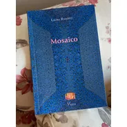 Libro Mosaico De Laura Ramírez Poesía Microrrelatos Viajera