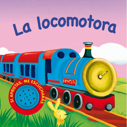 Locomotora,la Sonoro, De Varios Autores, Varios Autores. Editorial Susaeta En Español