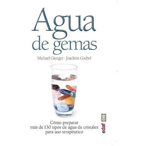 Agua De Gemas - Michael Gienger / Joachim Goebel