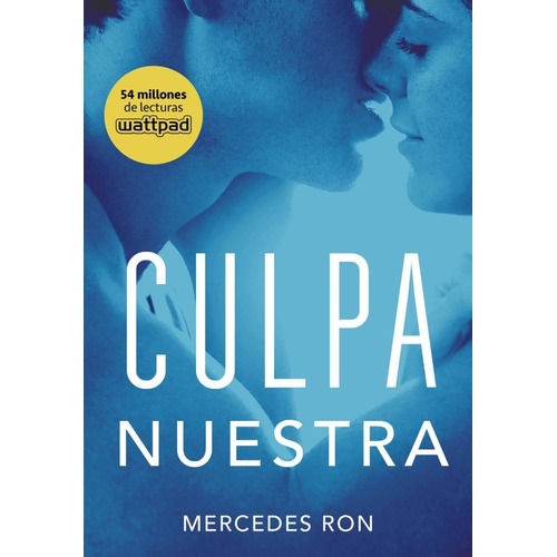 Culpa Nuestra (culpables 3) - Mercedes Ron