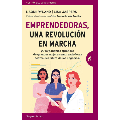 Emprendedoras, Una Revolución En Marcha - Naomi Ryland