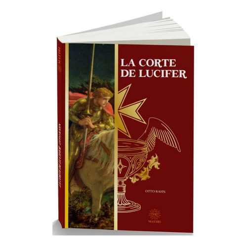 La Corte De Lucifer, De Rahn, Otto. Editorial Emu (editores Mexicanos Unidos), Tapa Blanda En Español, 2023