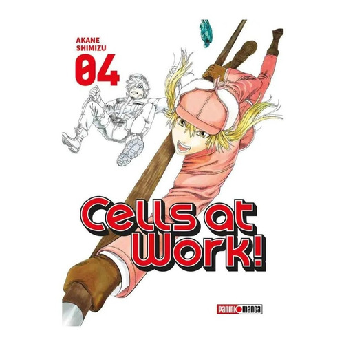 Cells At Work: Cells At Work, De Akane Shimizu. Serie Cells At Work, Vol. 4. Editorial Panini, Tapa Blanda, Edición 1 En Español, 2022