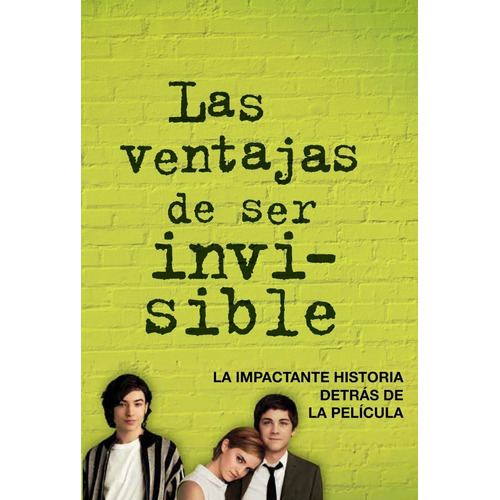VENTAJAS DE SER INVISIBLE, de Chbosky, Stephen. Editorial ALFAGUARA / RANDOM HOUSE, tapa blanda en español, 2012