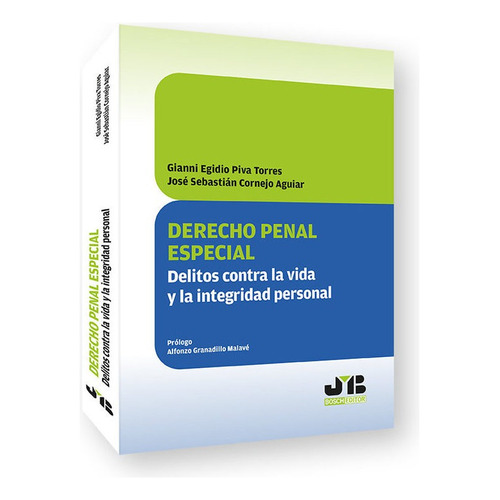 Derecho Penal Especial, De Piva Torres, Gianni Egidio. Editorial J.m. Bosch Editor, Tapa Blanda En Español