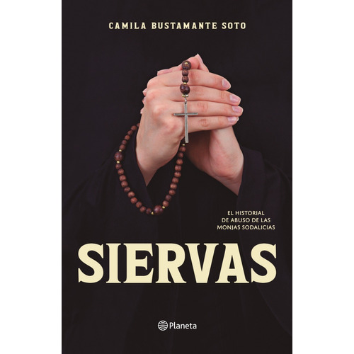 Libro Siervas - Camila Bustamante