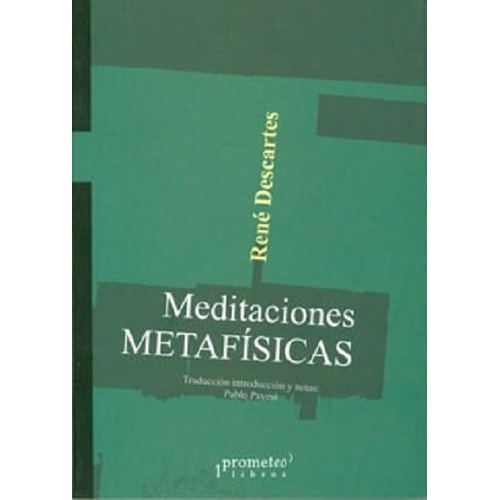 Meditaciones Metafisicas - Rene Descartes
