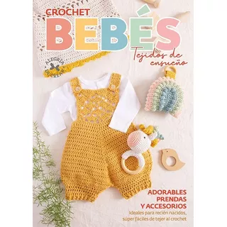 Revista Tejido Crochet  Prendas Accesorios Para Bebés 