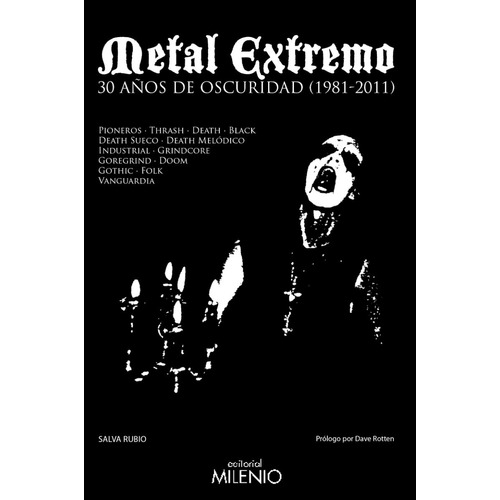 Libro (metal Extremo. 30 Años De Oscuridad (1981-2011)