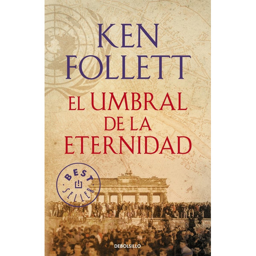 El Umbral De La Eternidad (the Century 3)