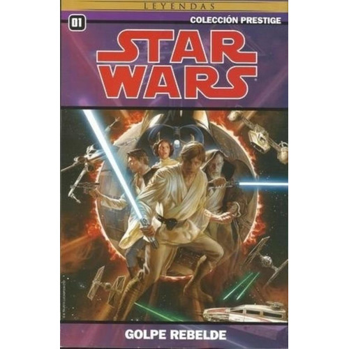 Star Wars Vol 1 Golpe Rebelde Leyendas, De Kindt, Matt. Editorial Arte Grafico ## Clarin, Tapa Tapa Blanda En Español