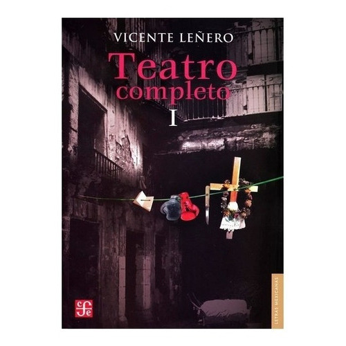 Teatro Completo, Ii, De Vicente Leñero. Editorial Fondo De Cultura Económica En Español