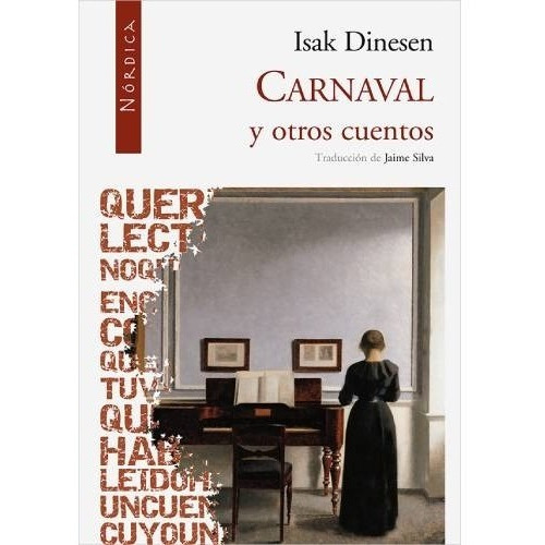 Carnaval Y Otros Cuentos - Isak Dinesen