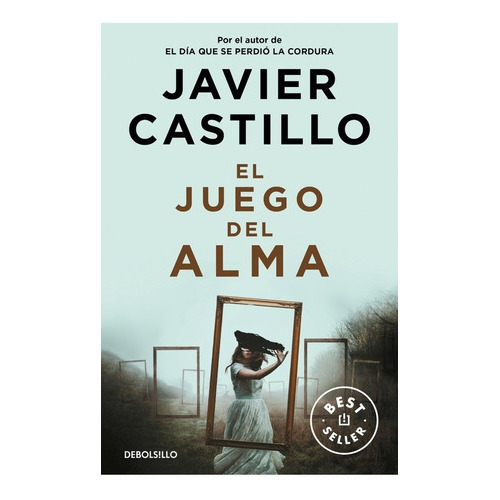 Juego Del Alma, El - Javier Castillo, De Javier Castillo. Editorial Debols!llo En Español