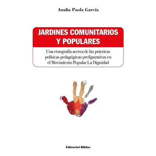 Jardines Comunitarios Y Populares Analia Paola Garcia