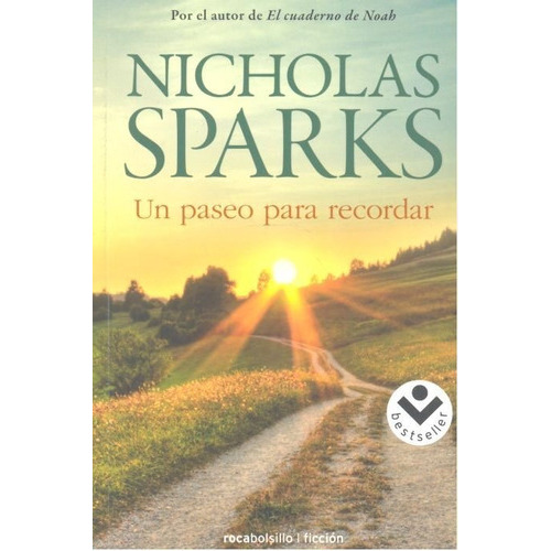 Un Paseo Para Recordar, De Sparks, Nicholas. Editorial Rocabolsillo, Tapa Blanda En Español