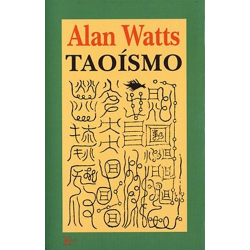 Taoismo - Alan Watts, De Alan Watts. Editorial Kairos En Español