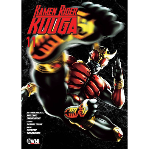 Kamen Rider Kuuga Vol. 11, De Ishinomori. Serie Kuuga, Vol. 11. Editorial Ovni Press, Tapa Blanda, Edición 1 En Español, 2023