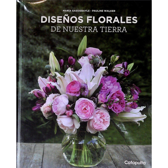 Diseños Florales De Nuestra Tierra (envíos)