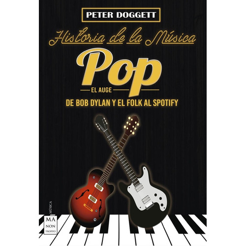 Historia De La Música Pop El Auge, De Doggett, Peter. Editorial Redbook En Español