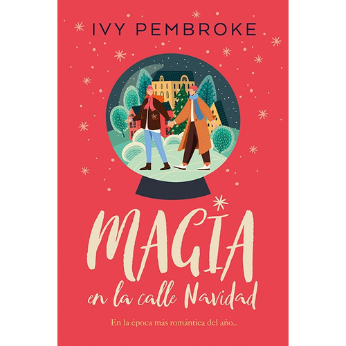 Libro Magia En La Calle Navidad - Ivy Pembroke