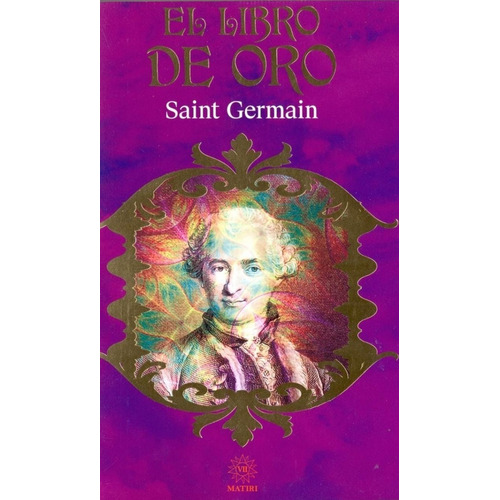 El Libro De Oro, De De De Saint Germain. Editorial Emu (editores Mexicanos Unidos), Tapa Blanda En Español