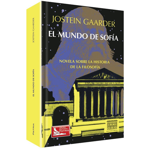 El Mundo De Sofia: Novela Sobre La Historia De La Filosofia