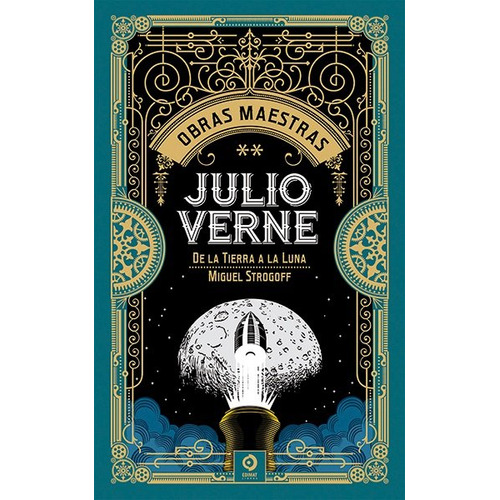 Julio Verne Vol.ii. De La Tierra A La Luna / Miguel Strogoff, De Verne, Julio. Editorial Edimat Libros S.a., Tapa Dura En Español