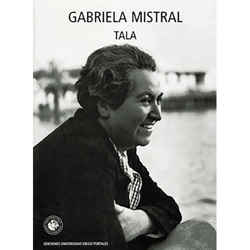 Tala - Gabriela Mistral