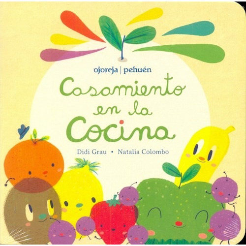 Casamiento En La Cocina - Natalia Colombo / Didi Grau