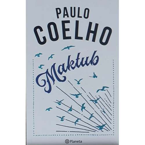 Maktub, De Paulo Coelho. Editorial Planeta, Tapa Blanda En Español, 2020