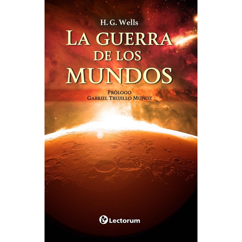 Libro: Guerra De Los Mundos, La Autor: H.g. Wells