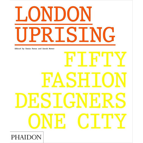 London Uprising, de Fares Mower. Editorial Phaidon, tapa blanda, edición 1 en inglés