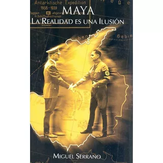 Maya - Miguel Serrano