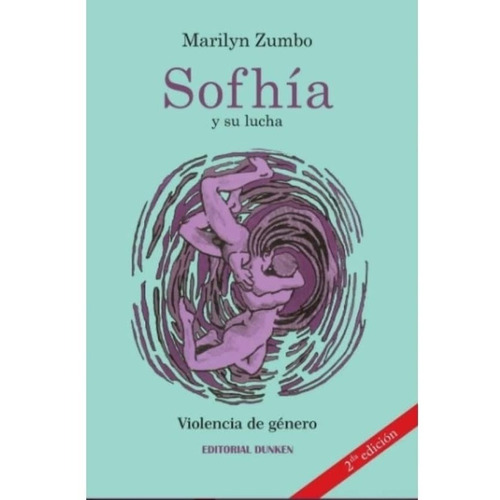 Libro: Sofhía Y Su Lucha. Violencia De Género 
