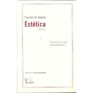 Estética - Theodor Wiesengrund Adorno