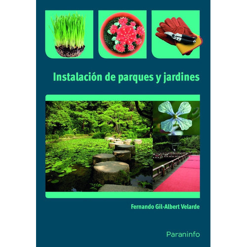 Instalación De Parques Y Jardines, De Gil/velarde(332927). Editorial Paraninfo, Tapa Blanda En Español, 2012