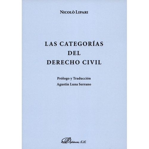 Categorías Del Derecho Civil, Las, De Nicoló Lipari. Editorial Dykinson, Tapa Blanda, Edición 1 En Español, 2016