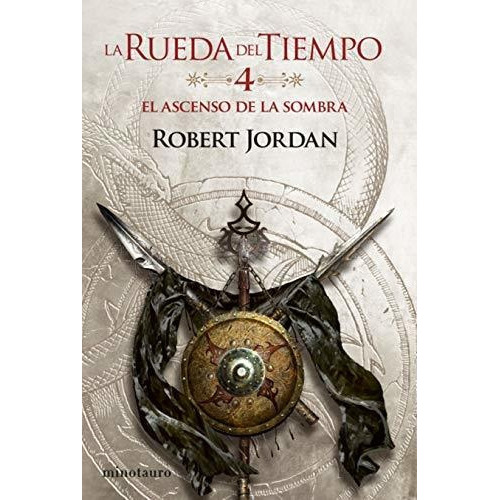 La Rueda Del Tiempo Nº 04/14 El Ascenso De La Sombra, De Jordan, Robert. Editorial Planeta, Tapa Tapa Blanda En Español