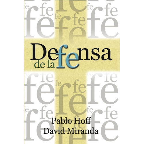 Defensa De La Fe - Pablo Hoff