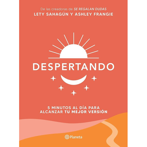 Despertando: Español, de Ashley Frangie. Serie Planeta, vol. 1.0. Editorial Planeta, tapa blanda, edición 1.0 en español, 2022