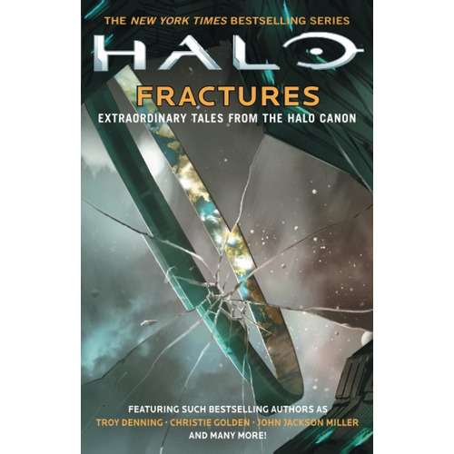 Halo: Fractures: Extraordinary Tales From The Halo Canon, De Troy Denning. Editorial Simon & Schuster, Tapa Blanda, Edición 1 En Inglés